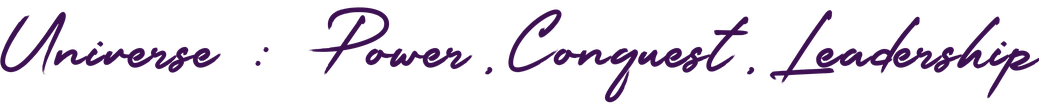 Universe: Power, Conquest, Leadership